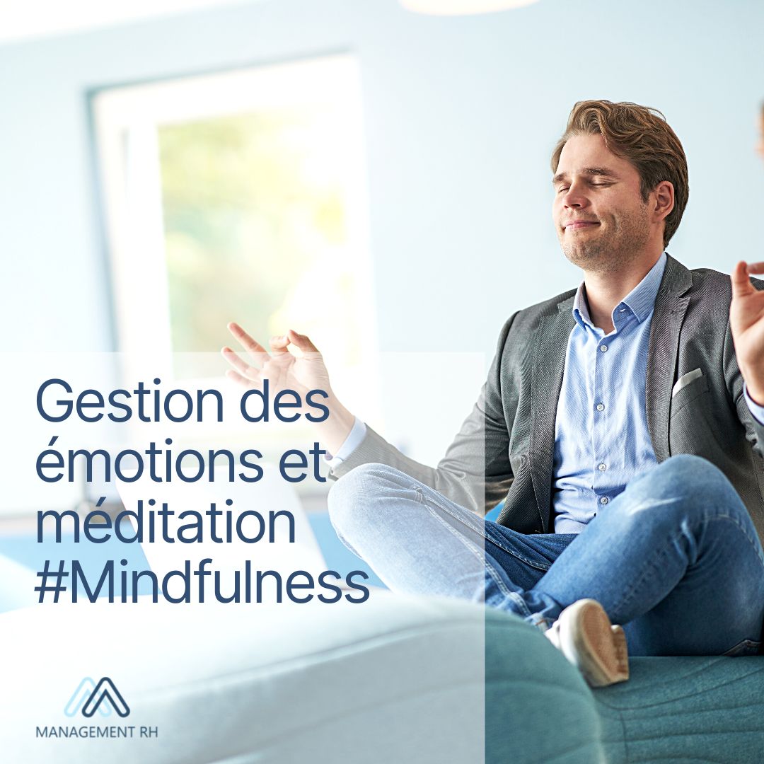 Gestion des émotions et méditation #Mindfulness